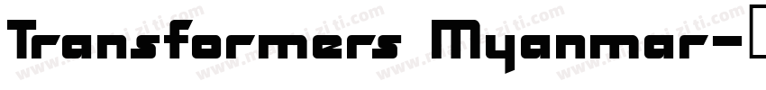 Transformers Myanmar字体转换